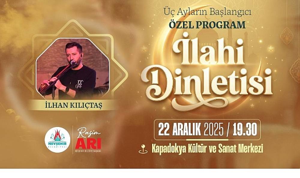 Nevşehir Belediyesi'nden &Uuml;&ccedil; Aylar İ&ccedil;in &Ouml;zel Program