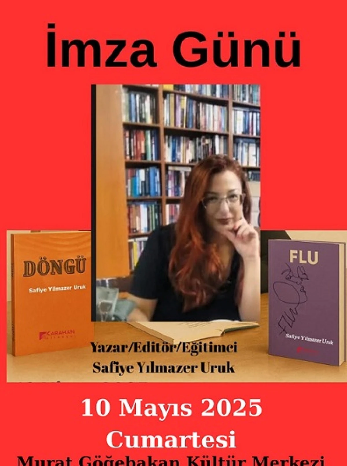 SAFİYE YILMAZER URUK İLE KİTAP VE KARİYER GÜNLERİ’NDE BULUŞALIM!