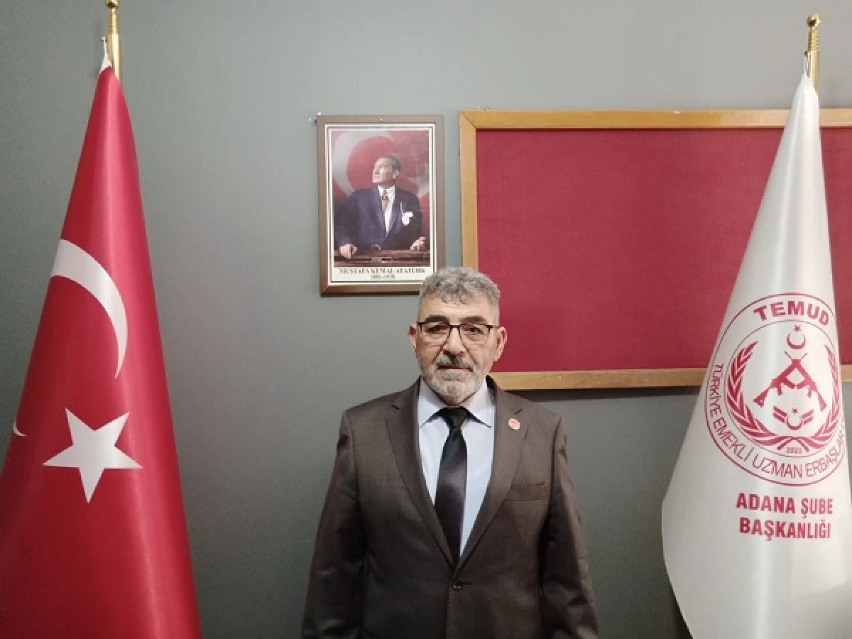 "TEMUD Adana Şube Başkanı Levent Kaya: TSK'nın Tecrübesi Göz Ardı Edilmemeli"
